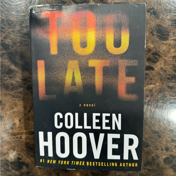 Too Late by Colleen Hoover - Picture 1 of 4